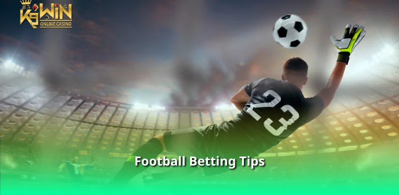 Football Betting Tips